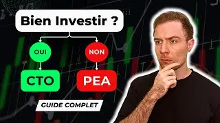 PEA ou Compte Titres (CTO) : Lequel est fait pour vous ?