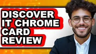 Discover It Chrome Card Review - Watch Before Using