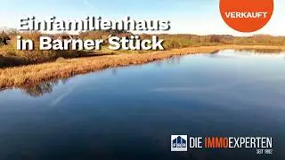 Barner Stück | Gelegenheit: Verwirklichen Sie Ihren Traum am See