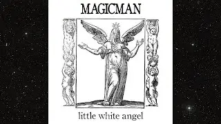 MagicMan - Little White Angel [Death in June cover]