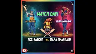 MARAVAMANGALAM VS ACC BATCHA