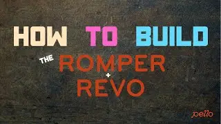 Pello Romper or Revo Assembly
