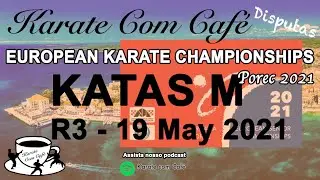 EKF POREC 2021 - KATA MALE Round 3 - All Tatamis