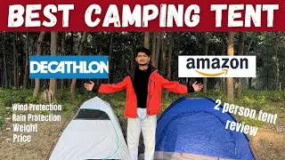 Best tent for camping🏔️|| MH 100 vs Amazon Tent || Camping in India