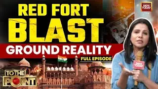 To The Point With PreetI Choudhry: Delhi Terror Attack: 'White-Collar' Module of Doctors Busted