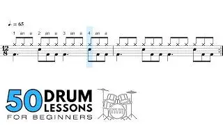 Lesson 36 – 12/8 Time Signature | 50 Drum Lessons For Beginners: Learn To Read & Play
