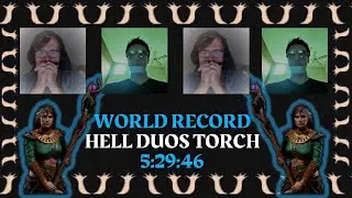 [5:29:46] Hell Duos Torch WR - Ft Jymnasium
