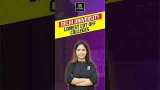 DU Lowest Cut Off Colleges Under CUET 2024 #shorts #cuetutkarsh | Aashi Ma'am