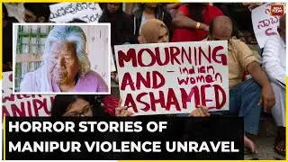 Manipur Incident: Shocker From Manipur As Old Woman, Who Was Wife Of A Freedom Fighter Set Ablaze