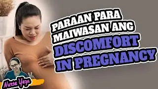 DISCOMFORT IN PREGNANCY