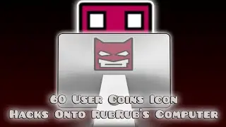 60 User Coins Icon Hacks Onto RubRub's Computer | Geometry Dash Skit