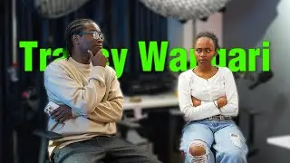 Tracy Wangari: TikTok Fame, Family Bond, Studying Media & Staying Authentic (Full Episode)