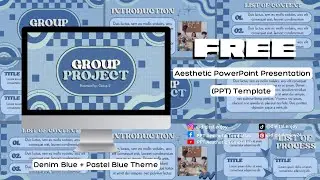 #6 Denim Blue + Pastel Blue | FREE PowerPoint Presentation (PPT) Aesthetic Template | Canva Editable