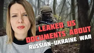 Leaked US documents about russia-Ukraine war and spring counter offensive. Vlog 342: War in Ukraine