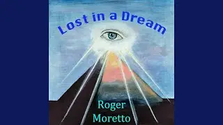 Lost in a Dream
