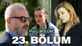 İnci Taneleri – 23. Bölüm