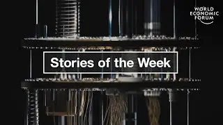 Orbiting &lsquo;Gas Stations&rsquo; & Quantum Technology | WEF | Top Stories of the Week