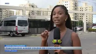 Funcion&aacute;rio agride colega em condom&iacute;nio - Band Cidade