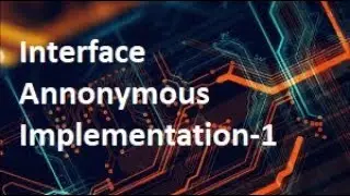 Java Interfaces Annonymous Implementation-1