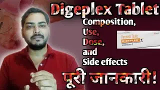 Digeplex T Tablet use in hindi//Use//Composition//Dose//Side effects//