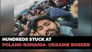 Waiting To Escape Ukraine, Indian Students Stuck At Border In Freezing Cold