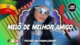 MEL&Ocirc; DE MELHOR AMIGO - Nair Nany - Reggae Remix 2025 ( Reggae Gospel ) @RONALDREMIX Remix Exclusivo