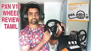 PXN V10 Force Feedback Steering Wheel Unbox and Review Tamil | Logitech VS PXN V10#pxnv10