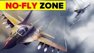 How Military No Fly Zones Are Actually Enforced