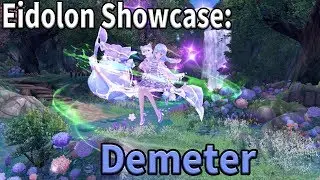 Eidolon Showcase: Demeter | Aura Kingdom