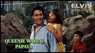 Elvis Presley Queenie Wahine's Papaya Original Movie version Paradise Hawaiian Style