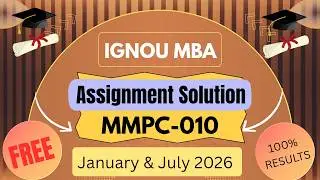 MMPC 010 Solved Assignment 2026 | IGNOU MBA 2nd Sem | Free Solutions!