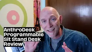 AnthroDesk Review - AnthroDesk Sit to Stand Programmable Height Adjustable Standing Desk Review