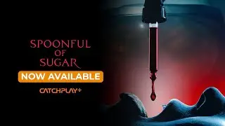Spoonful of Sugar | Official Trailer | CATCHPLAY+ Indonesia