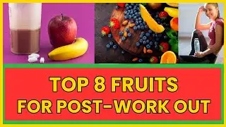 8 Best Fruits for Post-Workout Recovery