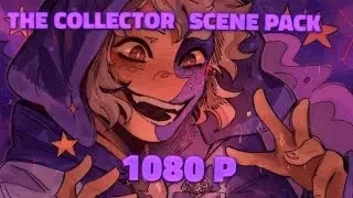 The Collector (Scene Pack)