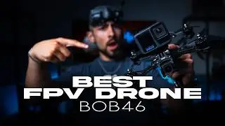 BOB46 Review | BEST FPV DRONE OF 2025