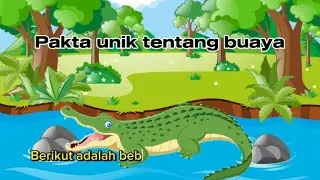 Pakta unik tentang Buaya Yang jarang orang ketahui