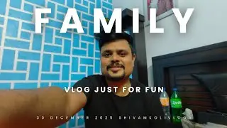 Family Vlog ❤️ | Just For Fun Moments | Daily Life Vlog #vlog #dailyvlog #viralvlog #family #fun 