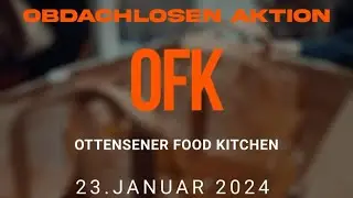 Ottensener Foodkitchen Obdachlosen Aktion 2024