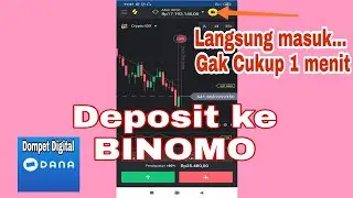 Isi Saldo Akun Binomo | Deposit dengan e-walet DANA cepat banget Gak Cukup 1 Menit | Trading Binomo