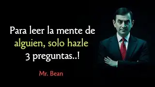 Ask people three questions to read their minds | Mr. Bean Quotes