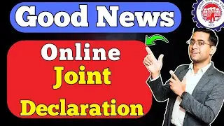 ✅Good News ✅ Online PF correction Joint Declaration Form Start