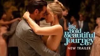 A Big Bold Beautiful Journey - New Trailer - Only In Cinemas Now