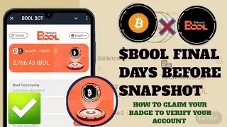 $BOOL FINAL DAYS BEFORE SNAPSHOT [] HOW TO CLAIM YOUR BADGE TO VERIFY YOUR ACCOUNT.