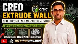 Extrude in Sheet Metal Creo Parametric | Extrude Wall Tutorial with Practice Example