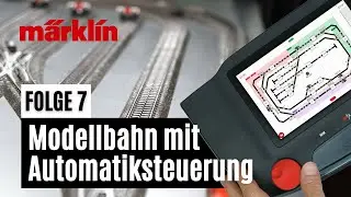 Zugwechsel im Bahnhof | Digitale M&auml;rklin Modellbahn im Automatikbetrieb | Teil 7