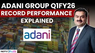 Adani Group's Record Breaking Performance; TTM EBITDA Crosses Rs 90,000 Cr For The First Time Ever