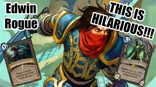 HOW IS THIS DECK WINNING!!! | Edwin Rogue Guide | United in Stormwind | Wild Hearthstone