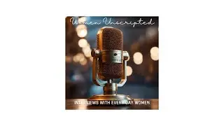 Women Unscripted: Interview with Mariamely Leoni