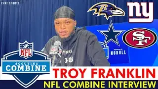 Troy Franklin NFL Combine Interview On Meeting With The Cowboys, Ravens, Giants, Bills And 49ers